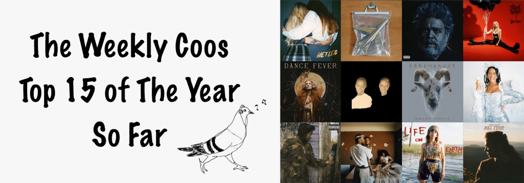 The Weekly Coos: Top 15 Albums of The Year So Far