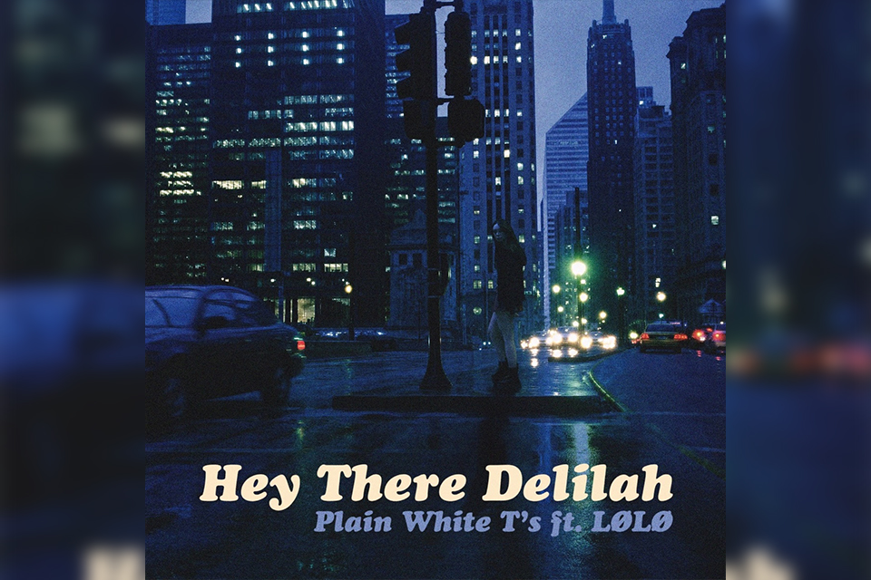 Delilah Responds – Hey There Delilah In 2026
